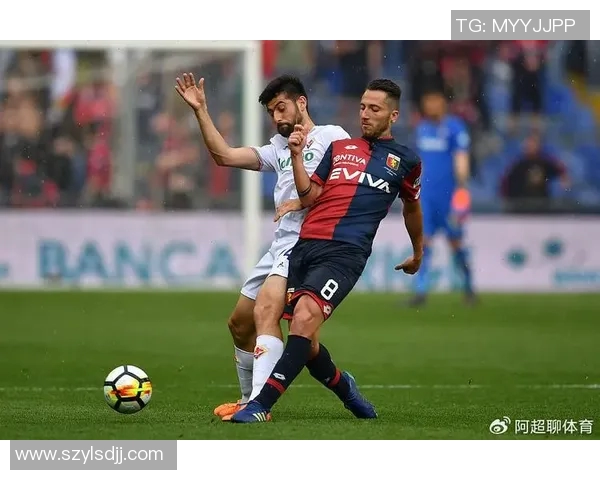 热那亚主场迎战佛罗西诺内双方争夺意甲宝贵积分之战